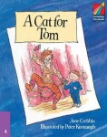 A Cat for Tom ELT Edition - June Crebbin