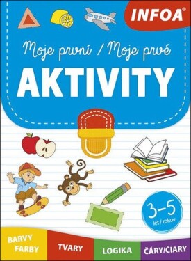 Moje první aktivity Moje aktivity