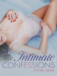 Intimate Confessions: 2 Erotic Series - Anna Bridgwater, Ane-Marie Kjeldberg