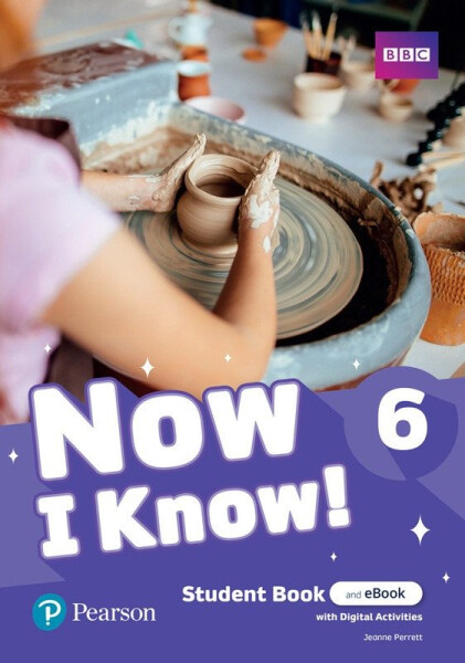 Now I Know! Level 6 Student Book with eBook