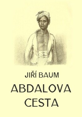 Abdalova cesta - Jiří Baum - e-kniha