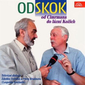 Odskok (od Cimrmana do Lázní Kožich) - Zdeněk Svěrák