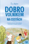 Dobrovolníkem na cestách - Jana Hejlová