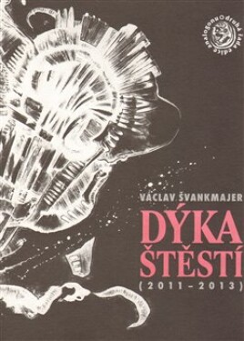 Dýka štěstí Václav Švankmajer