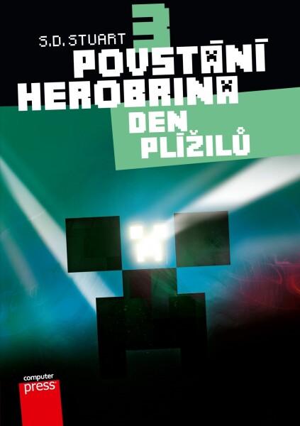 Povstání Herobrina Den Plížilů S.D. Stuart