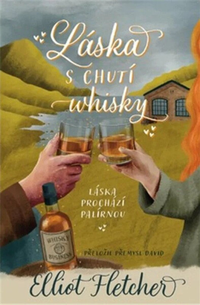 Láska s chutí whisky - Elliot Fletcher