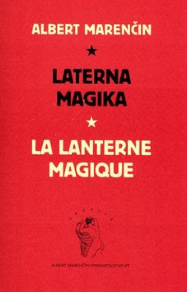 Laterna magika - Albert Marenčin