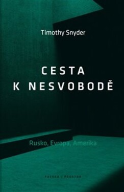 Cesta nesvobodě