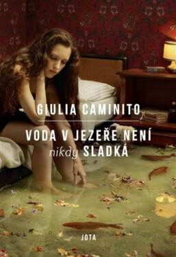 Voda v jezeře není nikdy sladká - Caminito Giulia