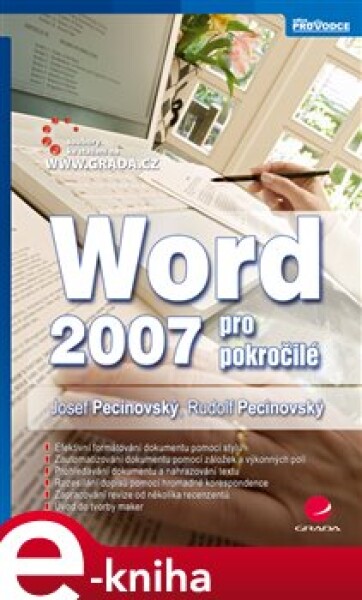Word 2007 pro pokročilé - Josef Pecinovský, Rudolf Pecinovský e-kniha