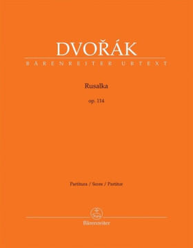 Rusalka op. 114 - Antonín Dvořák