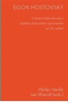 Egon Hostovský. Literární dobrodružství českého židovského spisovatele ve 20. století