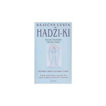 Báječná cesta Hadži-ki Miroslav Hadaš