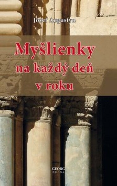 Myšlienky na každý deň v roku - Józef Augustyn