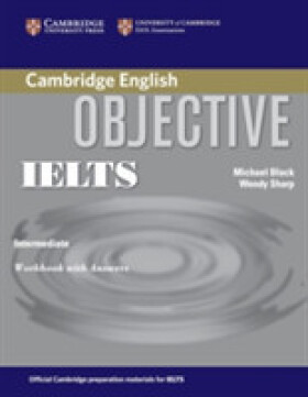 Objective IELTS Intermediate Workbook with Answers Michael Black