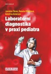 Laboratorní diagnostika praxi pediatra Jaroslav Škvor