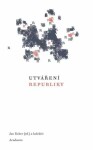 Utváření republiky - Jan Kober