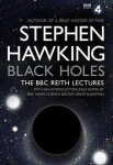Black Holes: The BBC Reith Lectures - Stephen William Hawking