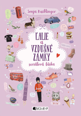 Ľalie a vzdušné zámky - Sonja Kaiblingerová