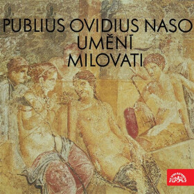 Umění milovati - Publius Ovidius Naso - audiokniha
