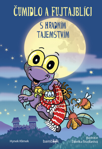 Čumidlo a fujtajblíci s hradním tajemstvím - Hynek Klimek