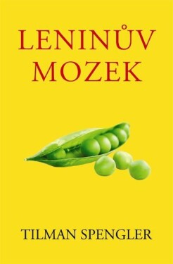 Leninův mozek - Tilman Spengler