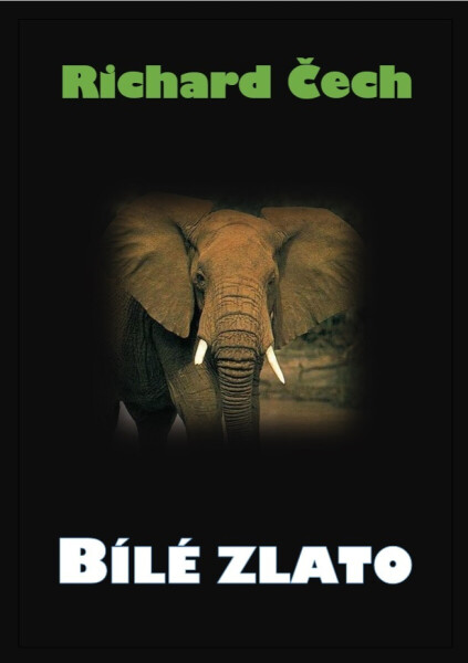 Bílé zlato - Richard Čech