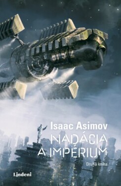 Nadácia a impérium - Nadácia 2 - Isaac Asimov - e-kniha