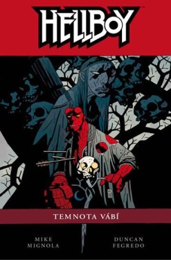 Hellboy Temnota vábí, Mike Mignola