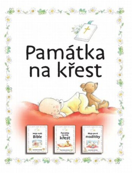 Památka na křest (Moje malá Bible, Moje památka na křest, Moje první modlitby) - Frank Endersby