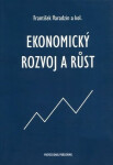 Ekonomický rozvoj a růst - kolektiv autorů