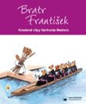 Bratr František - Kreslené vtipy Gerharda Mestera - Gerhard Mester