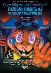Five Nights at Freddy's: Na dosah a další příběhy (grafický román)