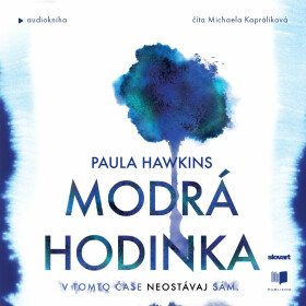 Modrá hodinka - Paula Hawkins - audiokniha