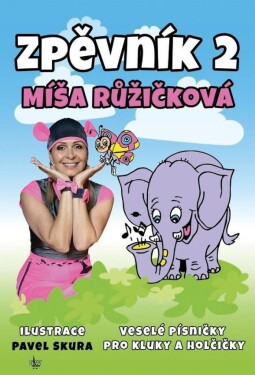 Zpěvník Míša Růžičková Míša Růžičková