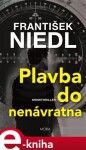 Plavba do nenávratna