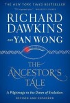 The Ancestor´s Tale: A Pilgrimage to the Dawn of Evolution - Richard Dawkins