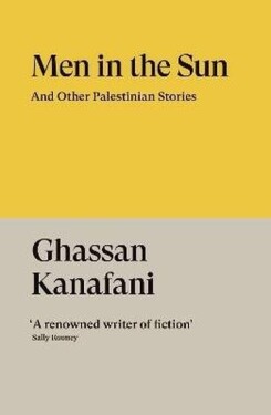 Men in the Sun - Ghassan Kanafani