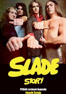 Slade Story - Zdeněk Šotola - e-kniha