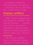 Dopisy umělců: Od Leonarda da Vinciho po Davida Hockneyho Michael Bird