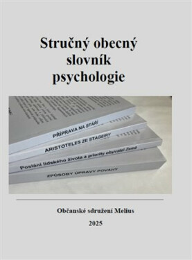 Stručný obecný slovník psychlogie - Jiří Mihola