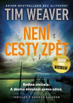 Není cesty zpět - Tim Weaver