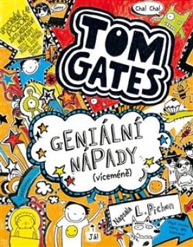 Tom Gates: Geniální nápady (víceméně) Liz Pichon