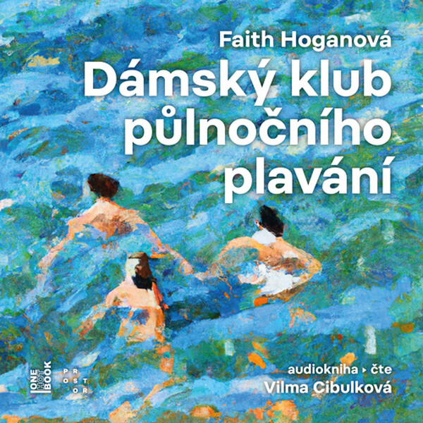 Dámský klub půlnočního plavání - Faith Hoganová - audiokniha