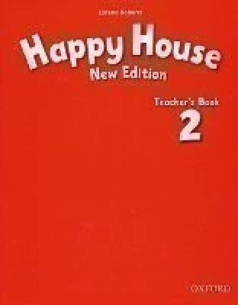 Happy House 2 Teacher´s Book (New Edition) - Lorena Roberts