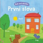 První slova Kuk pod okénko Kelly Caswell