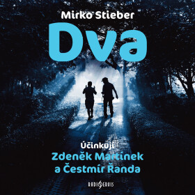 Dva - Stieber Mirko - audiokniha