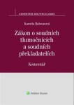 Zákon soudních tlumočnících soudních překladatelích Komentář