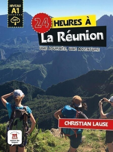 24 heures a La Réunion (A1) - Livre + MP3 téléchargeables - Christian Lause
