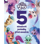 My Little Pony 5minutové pohádky před usnutím